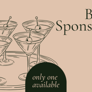 Bar Sponsor (Spotlight Sponsorship)