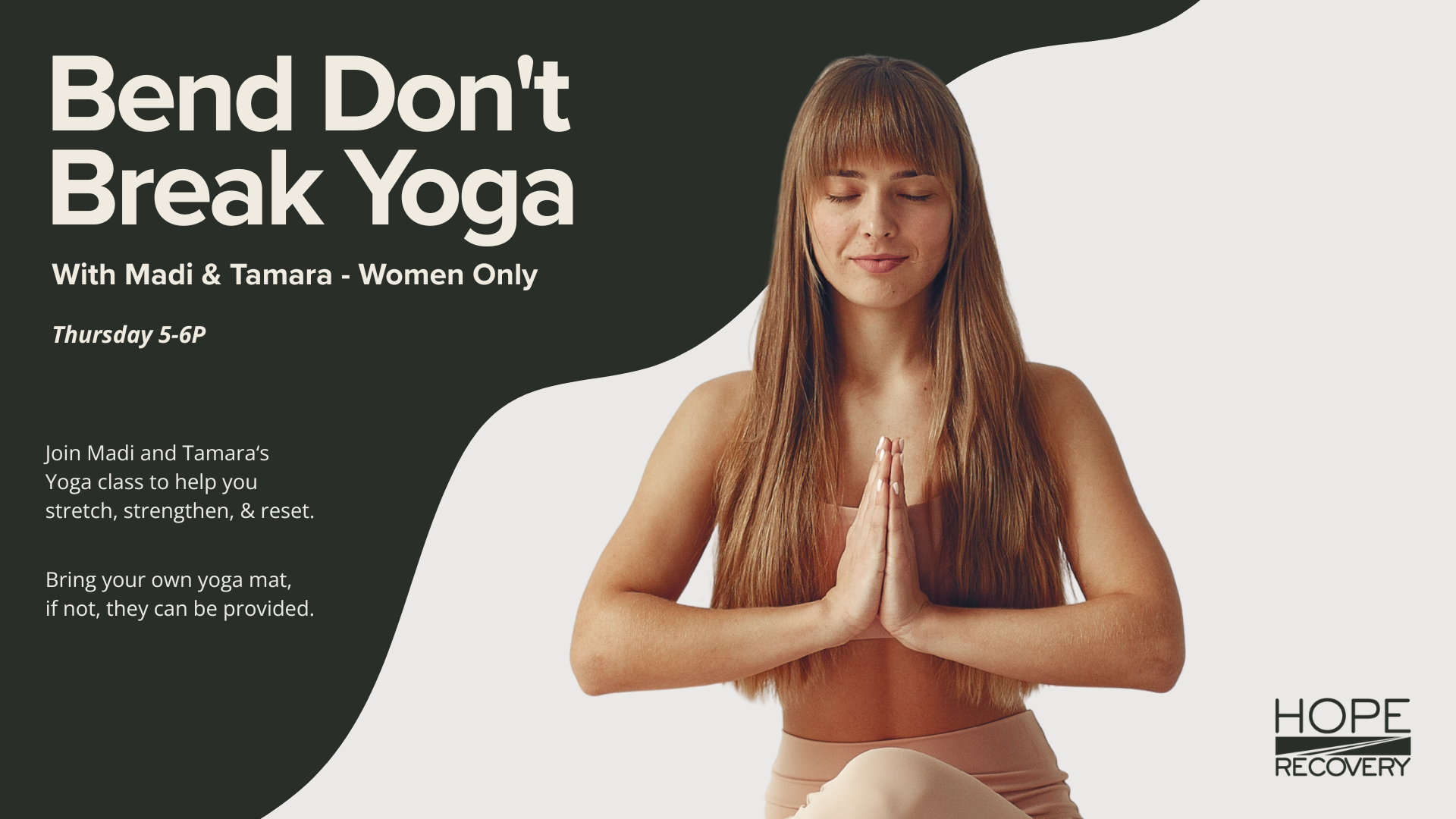 Bend Don’t Break Yoga (Women Only)